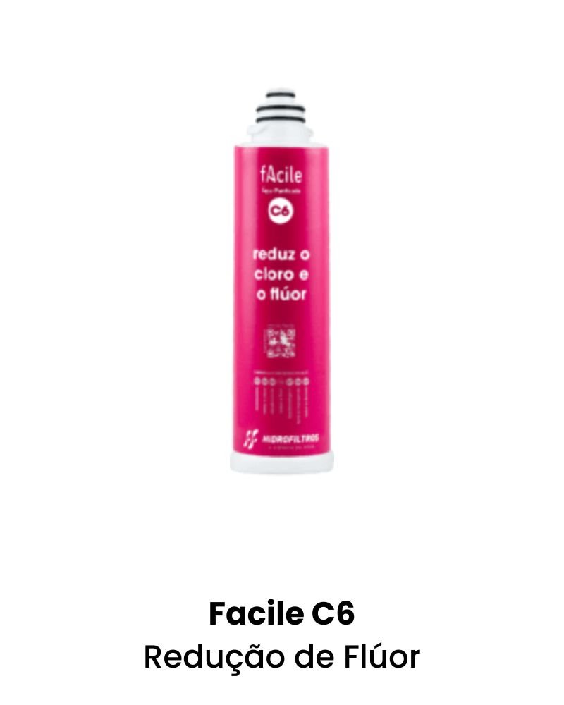 Facile C6 - Redução de Flúor